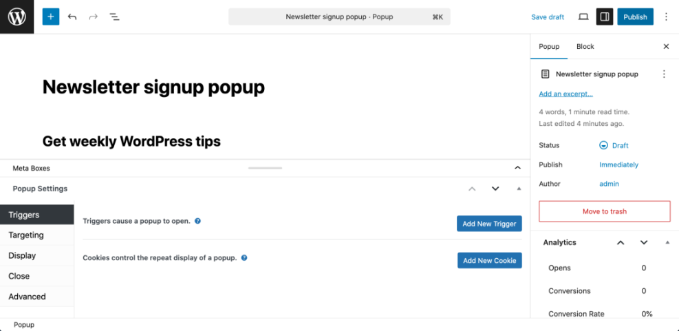 WordPress popup settings for a newsletter signup, showing trigger options, analytics, and content 'Get weekly WordPress tips' in the editor.