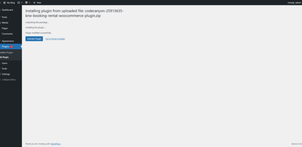 WordPress dashboard displaying the successful installation of a WooCommerce booking and rental plugin, with options to activate it.