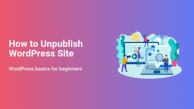 Illustration of people managing a WordPress site on a laptop, with the title 'How to Unpublish WordPress Site' for beginners.
