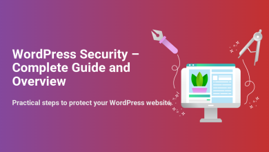 WordPress Security – Complete Guide and Overview banner showing a website on a monitor, with design tools. Practical steps to protect your WordPress site.