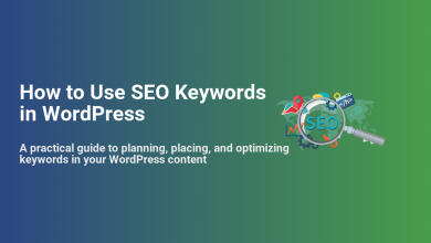 Graphic: 'How to Use SEO Keywords in WordPress' with magnifying glass over 'SEO' and related digital marketing icons.
