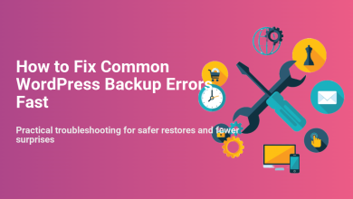 Tools and icons illustrate 'How to Fix Common WordPress Backup Errors Fast', representing troubleshooting, website security, and reliable restores.